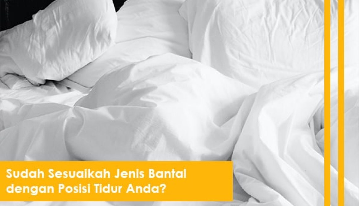 Sudah Sesuaikah Jenis Bantal